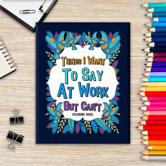 Adult Complain About Work Coloring Book - Sensory Haven